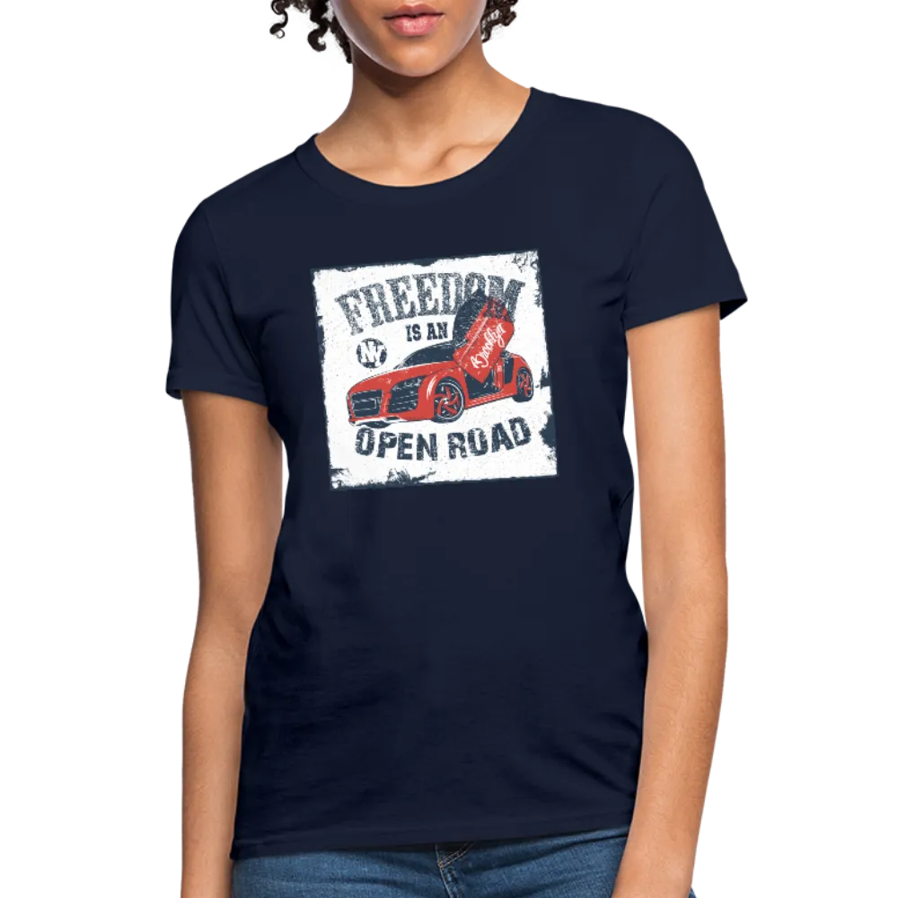 Freedom Is An Open Road Women's T-Shirt