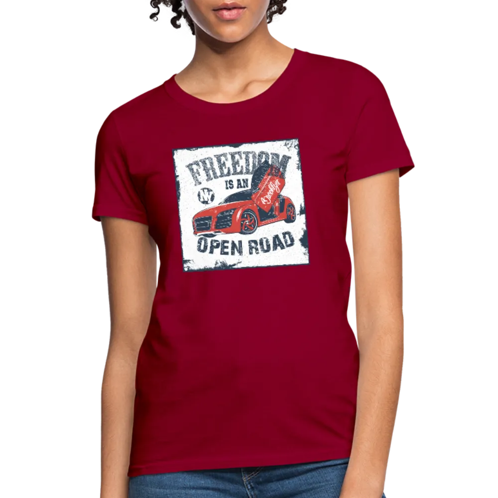Freedom Is An Open Road Women's T-Shirt